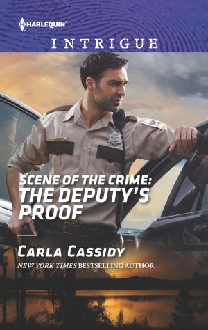 Cover of the book Scene of the Crime: The Deputy's Proof by Gael Morrison