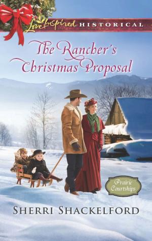 Cover of the book The Rancher's Christmas Proposal by Vicki Lewis Thompson