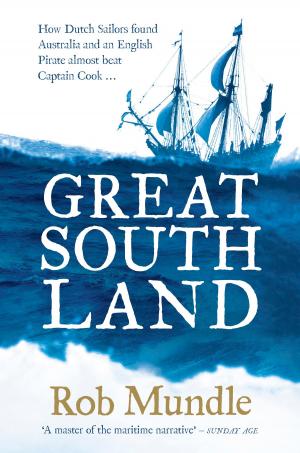 Cover of the book Great South Land by Kerry O'Keeffe