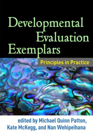 Cover of the book Developmental Evaluation Exemplars by Steven C. Hayes, PhD, Kirk D. Strosahl, PhD, Kelly G. Wilson, PhD