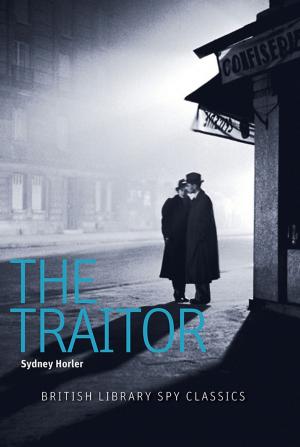 Cover of the book The Traitor by Tracy Cross, Ph.D.
