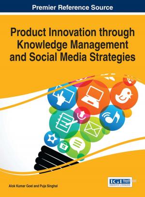 Cover of the book Product Innovation through Knowledge Management and Social Media Strategies by 