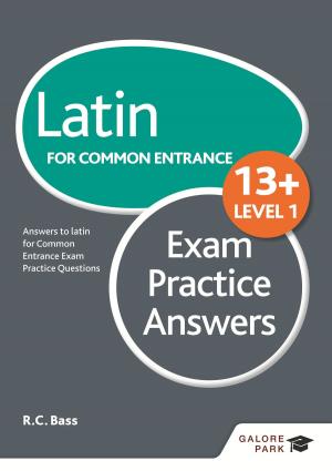 Cover of the book Latin for Common Entrance 13+ Exam Practice Answers Level 1 by Peter Francis, Sarah Collins