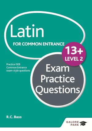 Cover of Latin for Common Entrance 13+ Exam Practice Questions Level 2