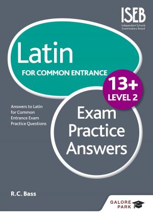 Book cover of Latin for Common Entrance 13+ Exam Practice Answers Level 2