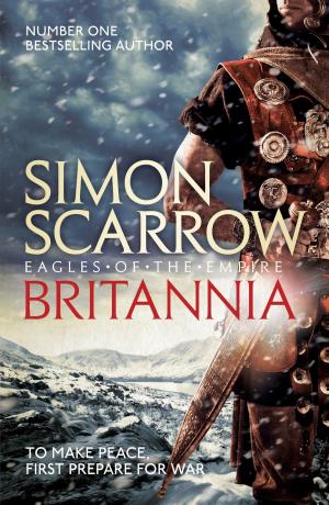 Cover of the book Britannia (Eagles of the Empire 14) by Anthony Howard