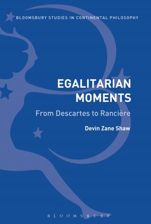 Cover of the book Egalitarian Moments: From Descartes to Rancière by Richard Lathrop, John McDonald