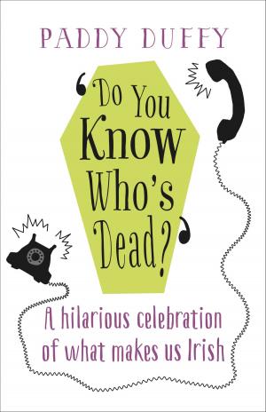 Cover of the book Do You Know Who's Dead? by Muriel Bolger