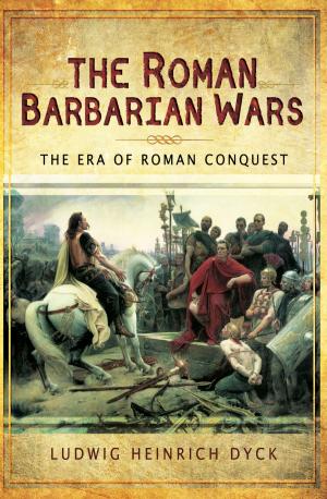 Cover of the book The Roman Barbarian Wars by Paul  Thomas