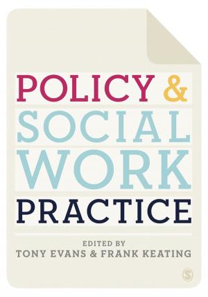 Cover of the book Policy and Social Work Practice by Rebecca Austin