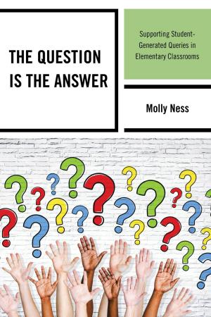 Cover of the book The Question is the Answer by Suzanne Degges-White