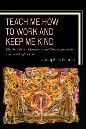 Cover of the book Teach Me How to Work and Keep Me Kind by Nicholas Rescher