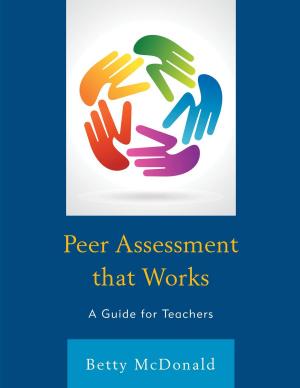 Cover of the book Peer Assessment that Works by Gerard Giordano, PhD, professor of education, University of North Florida