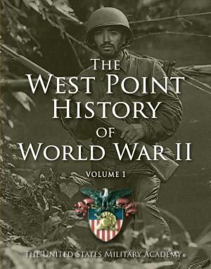 Book cover of West Point History of World War II, Vol. 1
