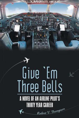 Book cover of Give ‘Em Three Bells