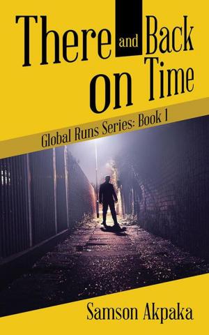 Cover of the book There and Back on Time by Ebi Robert