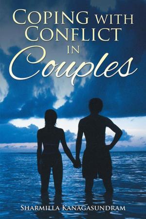 Cover of the book Coping with Conflict in Couples by John Onu Odihi