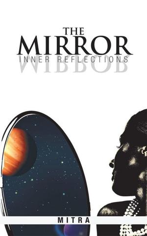 Cover of the book The Mirror by Roberto Pellegrini, Madame Trebien