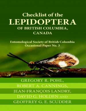 Book cover of Checklist of the Lepidoptera of British Columbia, Canada: Entomological Society of British Columbia Occasional Paper No. 3
