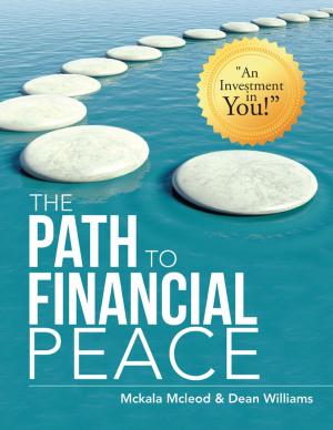Cover of the book The Path to Financial Peace by Dr. Sharon S. Joag