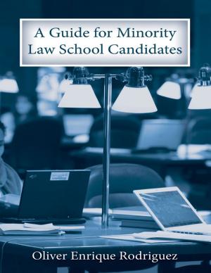 Cover of the book A Guide for Minority Law School Candidates by Lawrence Cheung