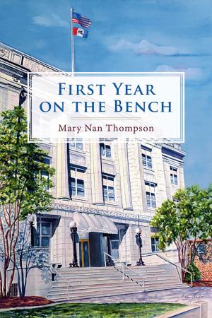 Cover of the book First Year On the Bench by Frances Powell