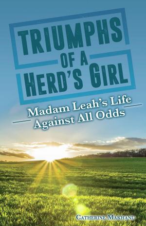 Book cover of Triumphs of a Herd's Girl