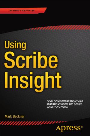 Cover of the book Using Scribe Insight by William Michael Cunningham
