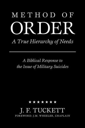 Cover of the book Method of Order by COL Brent V. Causey USA (Ret), Steven J. Gerndt MD, Joseph A. Urcavich DPhil