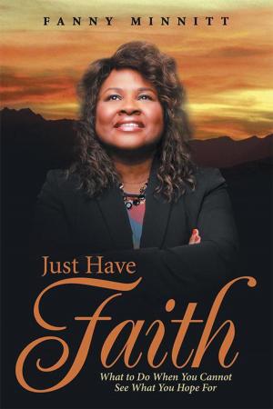 Cover of the book Just Have Faith by Colin Austin, Robert Giloth