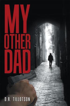 Cover of the book My Other Dad by David Benson