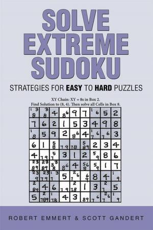 Cover of the book Solve Extreme Sudoku by David L. Roberts BA MS MS Ph.D.