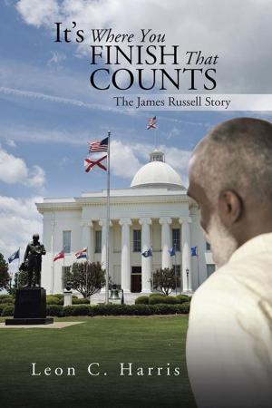 Cover of the book It’S Where You Finish That Counts by Samuel Douglas