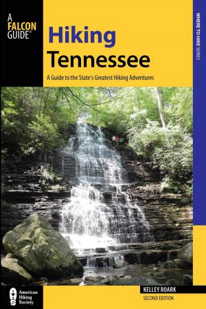 Cover of the book Hiking Tennessee by Dolores Kong, Dan Ring