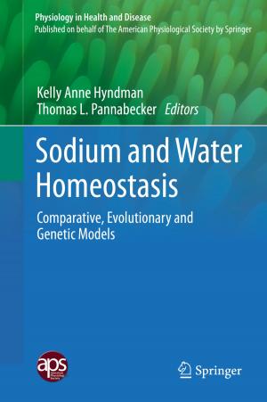 Cover of the book Sodium and Water Homeostasis by Miguel A. Aguirre