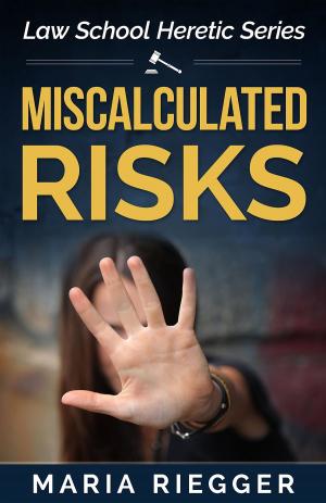 bigCover of the book Miscalculated Risks by 