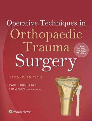 Cover of the book Operative Techniques in Orthopaedic Trauma Surgery by Alexander Drilon, Michael Postow, Neil Vasan, Maria I. Carlo