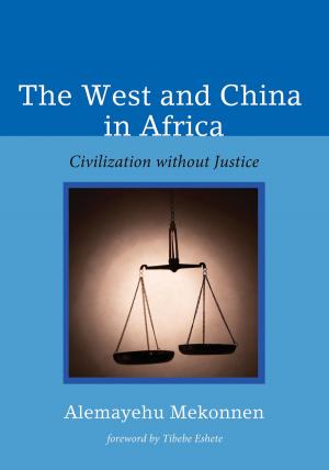 Cover of the book The West and China in Africa by Saphia Azzeddine