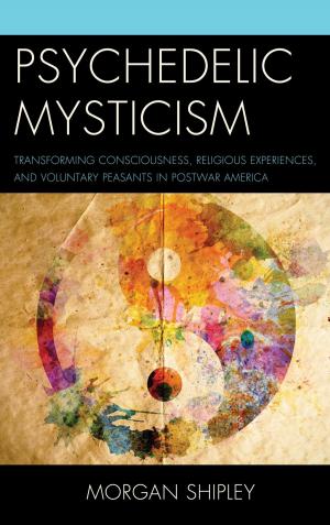 Cover of the book Psychedelic Mysticism by Richard M. Filipink Jr.