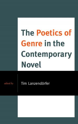 Cover of the book The Poetics of Genre in the Contemporary Novel by Adam Pryor