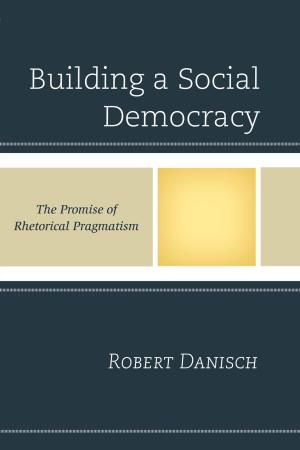 Cover of the book Building a Social Democracy by David Williams