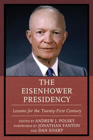 Cover of the book The Eisenhower Presidency by Lyndsay Michalik Gratch