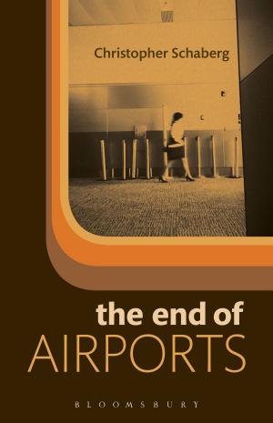 Cover of the book The End of Airports by Dr Raffaele D’Amato, Dr Andrey Evgenevich Negin