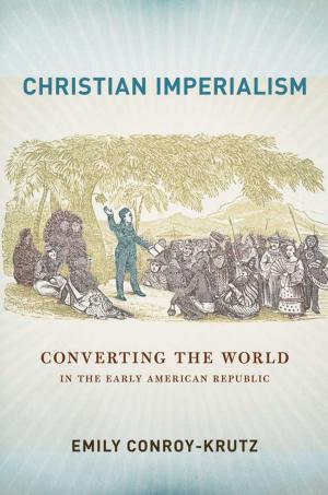 Cover of the book Christian Imperialism by Susan Goodier, Karen Pastorello