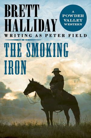 Cover of the book The Smoking Iron by Loren D. Estleman