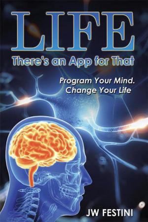 Cover of the book Life …There's an App for That by Gennaro Moccia
