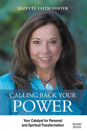 Cover of the book Calling Back Your Power by Cindy D. Whitmer