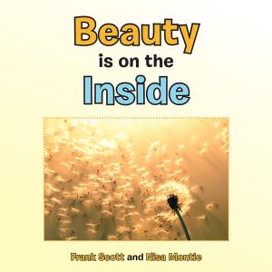 Cover of the book Beauty Is on the Inside by Rev. Carol Dooley R.N.