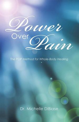 Cover of the book Power over Pain by Steve Smith LMFT
