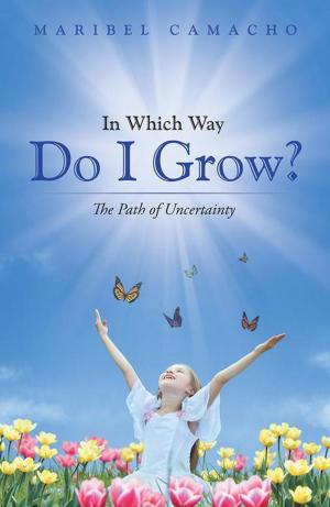 Book cover of In Which Way Do I Grow?